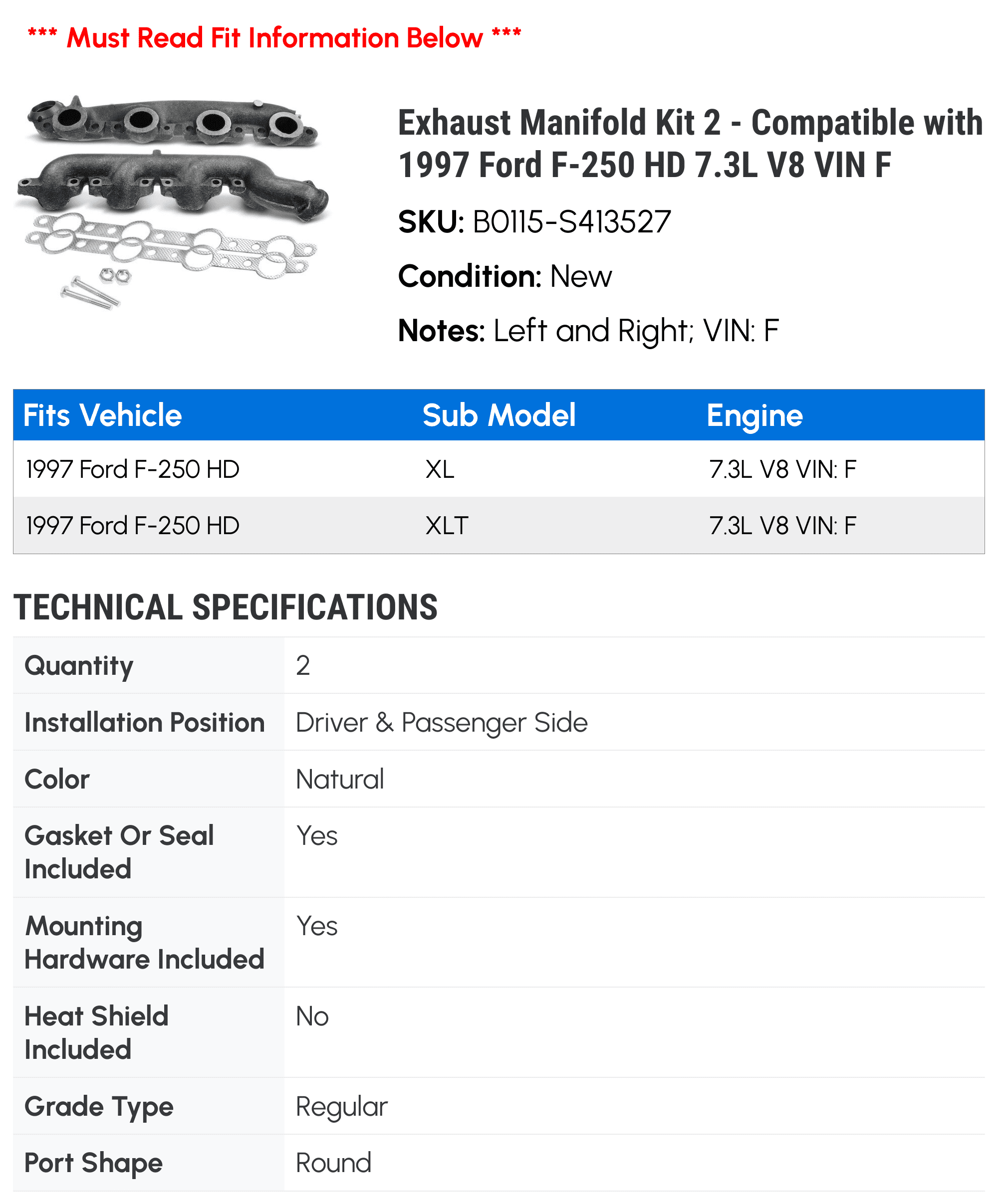 Exhaust Manifold Kit 2 - Compatible with 1997 Ford F-250 HD 7.3L V8 VIN F