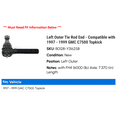 thumbnail image 2 of Left Outer Tie Rod End - Compatible with 1997 - 1999 GMC C7500 Topkick 1998, 2 of 2