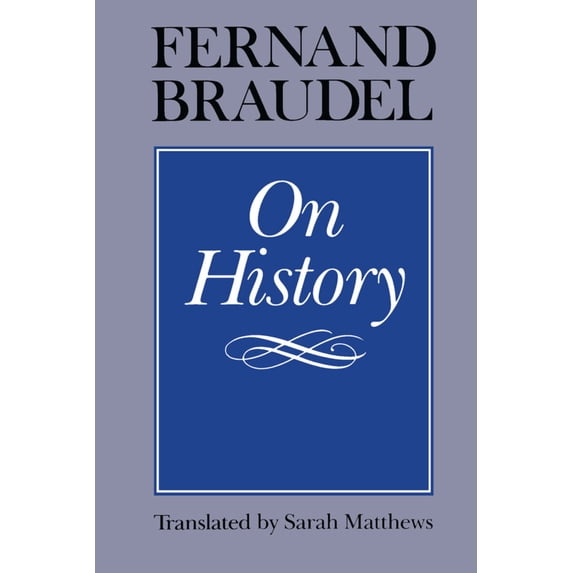 Pre-Owned On History (Paperback) 0226071510 9780226071510