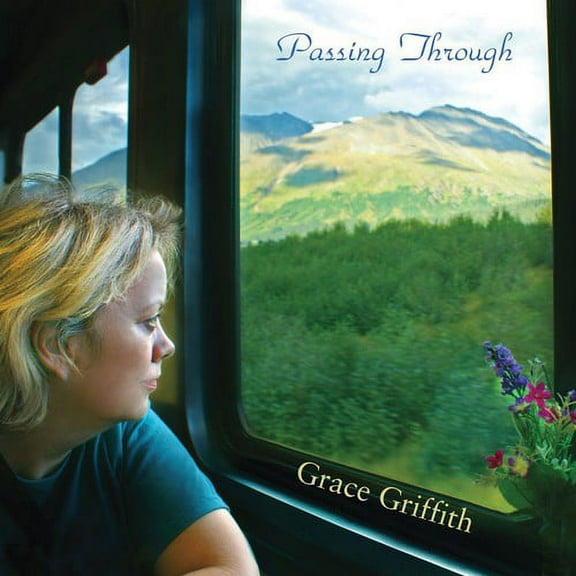 Grace Griffith - Passing Through - Music & Performance - CD