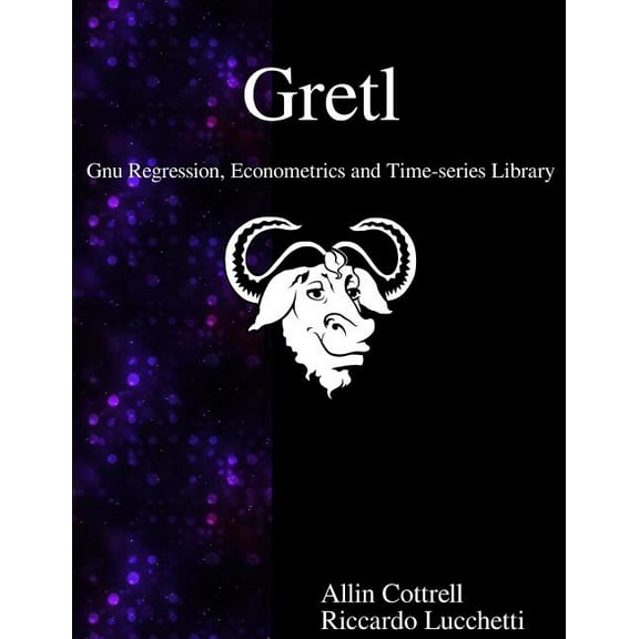 Gretl - Gnu Regression, Econometrics and Time-Series Library