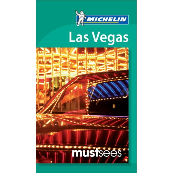 Pre-Owned Michelin Must Sees Las Vegas (Must See Guides/Michelin) (Paperback) 1907099417 9781907099410