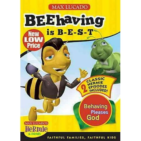 BEEhaving is B-E-S-T: Behaving Pleases God (Hermie & (The Best Of Max B)