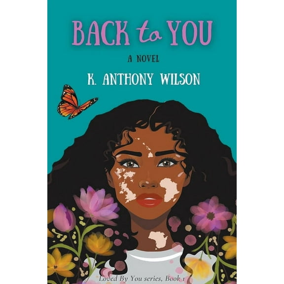 Loved by You Back to You, Book 2, (Paperback)