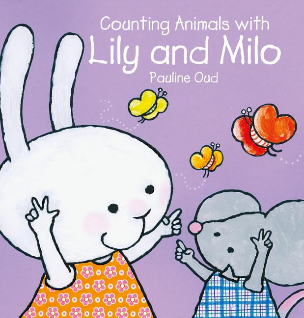 Lily and Milo: Counting Animals with Lily and Milo (Hardcover ...