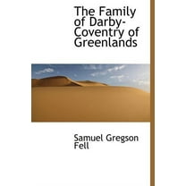The Family of Darby-Coventry of Greenlands (Hardcover)