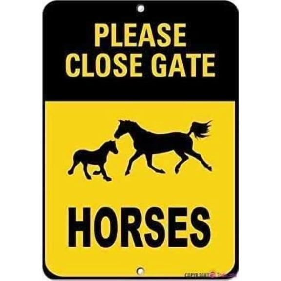 Street sign warning plaque Please Close Gate Horses Activity Metal Tin Sign Wall Art Decor Safety Warning Signs For Outdoor & Indoor office Sign 8 X 12 Inch