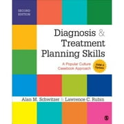 Pre-Owned Diagnosis and Treatment Planning Skills: A Popular Culture Casebook Approach (Dsm-5 Update (Paperback 9781483349763) by Alan M Schwitzer, Lawrence C Rubin