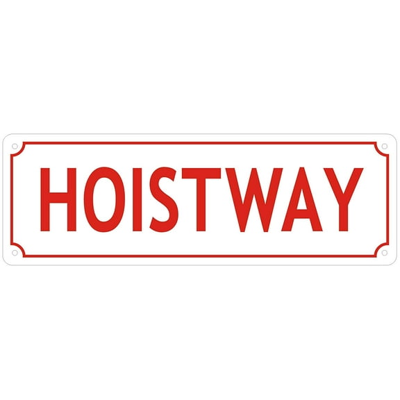 HOISTWAY SIGN-Reflective !!! (ALUMINUM 3X8)