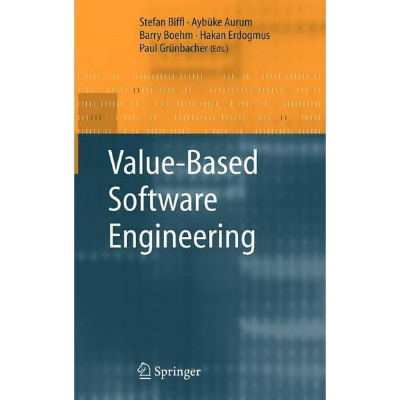 Value-Based Software Engineering, (Hardcover)