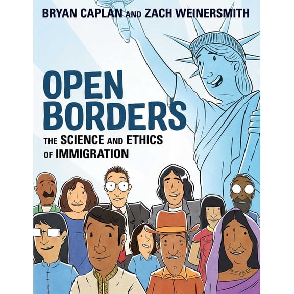 Open Borders: The Science and Ethics of Immigration, (Paperback)