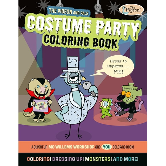 The Pigeon and Pals Costume Party Coloring Book, (Paperback)