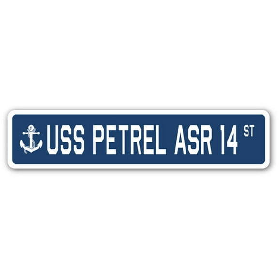 USS PETREL ASR 14 Street Sign us navy ship veteran sailor gift