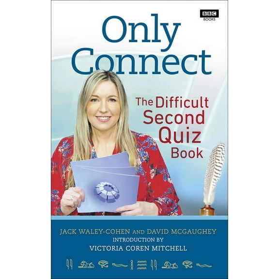 Only Connect: The Difficult Second Quiz Book, (Paperback)