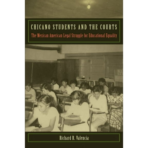 Critical America Chicano Students and the Courts, Book 50, (Hardcover)