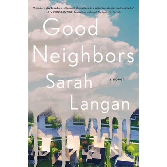 Pre-Owned Good Neighbors : A Novel (Hardcover)