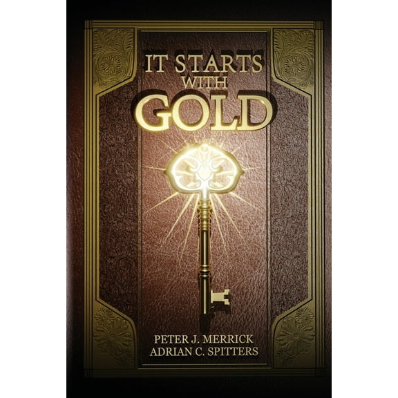 It Starts With Gold, (Paperback)