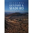 thumbnail image 1 of ALCALDIA GUSTAVO A. MADERO CIUDAD DE MEXICO MIGUEL ANGEL PORRUA AA.VV., 1 of 1
