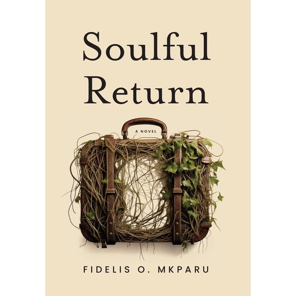 Soulful Return, (Hardcover)