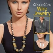 Creative Wire Jewelry [Paperback - Used]