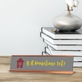 thumbnail image 2 of Is it Hometime Yet, House, Gold Frame Desk Sign (2 x 8"), 2 of 3
