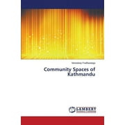 Community Spaces of Kathmandu (Paperback)