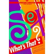 Sex! what's that? (Christian sex education) [Paperback - Used]