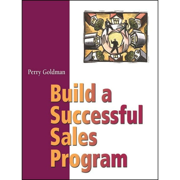 Build A Successful Sales Program (Paperback)