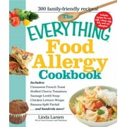 Angle View: The Everything Food Allergy Cookbook: Prepare easy-to-make meals--without nuts, milk, wheat, eggs, fish or soy [Paperback - Used]