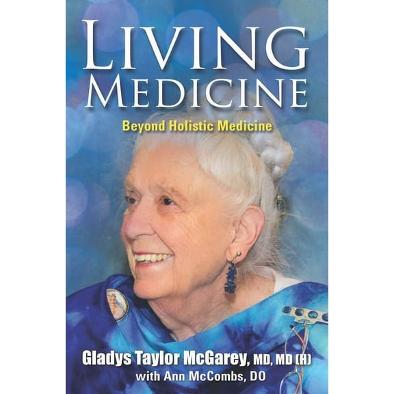 Living Medicine (Paperback)