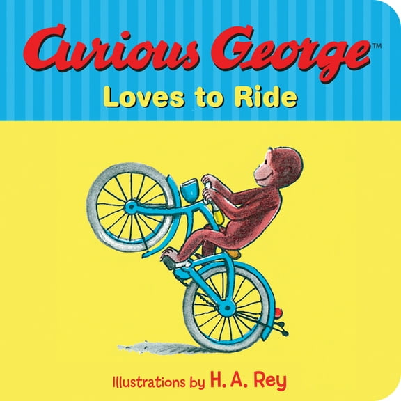 Curious George Loves to Ride (Board Book)