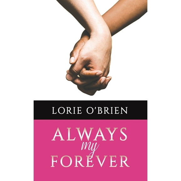 Always My Forever, (Hardcover)