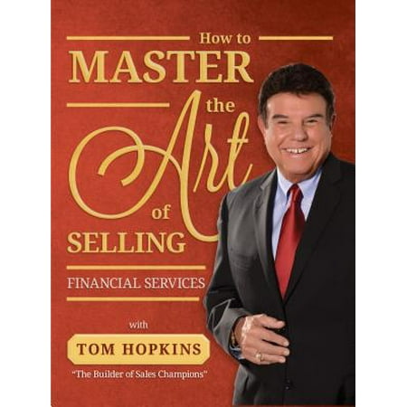 How to Master the Art of Selling Financial