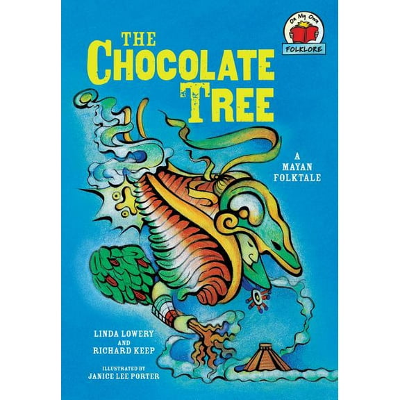 The Chocolate Tree: [a Mayan Folktale] (Paperback)