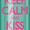 Pink, variant on Rimmel Keep Calm and Kiss Lip Balm, Berry Blush, .13 oz