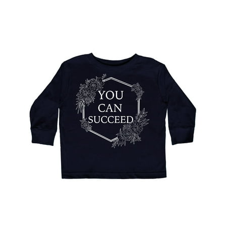 

Inktastic You Can Succeed Gift Toddler Boy or Toddler Girl Long Sleeve T-Shirt