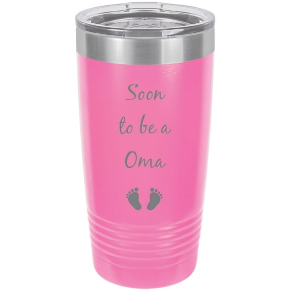 Soon to be a Oma Stainless Steel Engraved Insulated Tumbler 20 Oz Travel Coffee Mug, Pink
