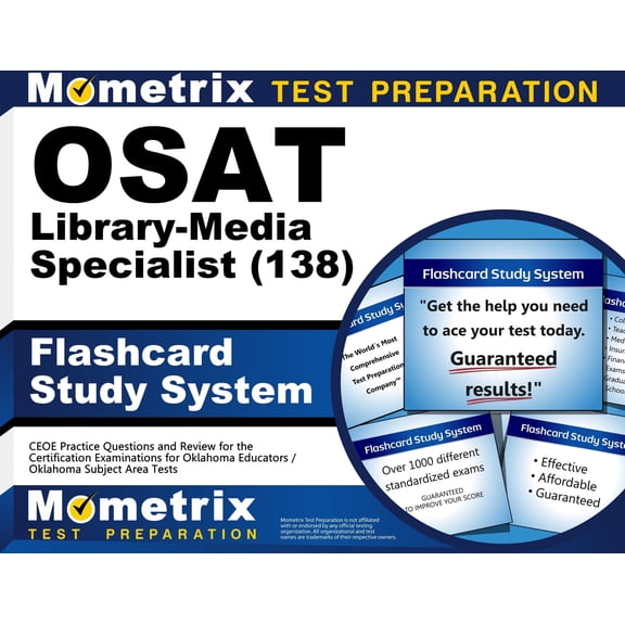 OSAT Library-Media Specialist (138) Flashcard Study System: CEOE Practice Questions and Review for the Certification Examinations for Oklahoma Educators / Oklahoma Subject Area Tests