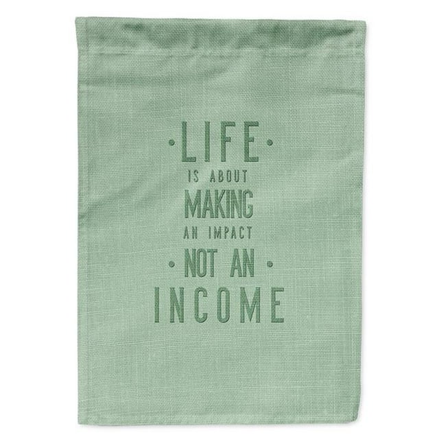 Carolines Treasures BB5448GF Life is Making an Impact Garden Size Flag