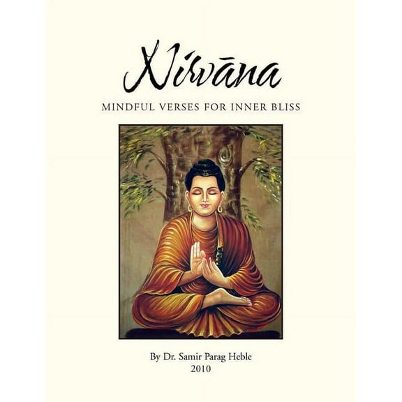 Nirvana - Mindful Verses for Inner Bliss (Paperback)