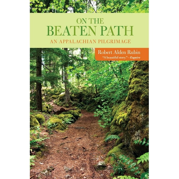 On the Beaten Path : An Appalachian Pilgrimage - Paperback