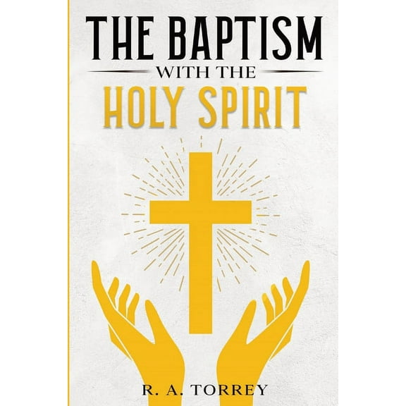 The Baptism with the Holy Spirit, (Paperback)