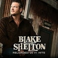 thumbnail image 1 of Blake Shelton - Reloaded: 20 #1 Hits, 1 of 1