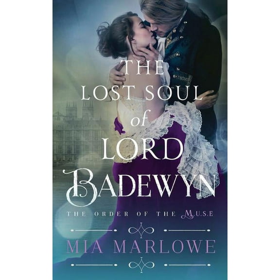 The Lost Soul of Lord Badewyn (Paperback) by Mia Marlowe
