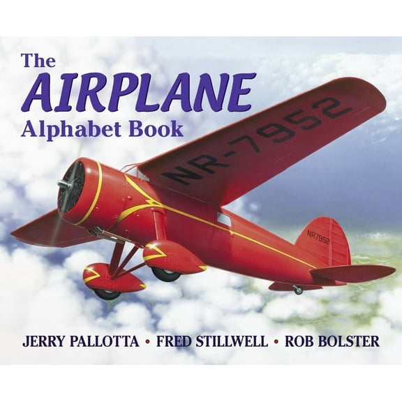 Jerry Pallotta's Alphabet Books The Airplane Alphabet Book, (Paperback)