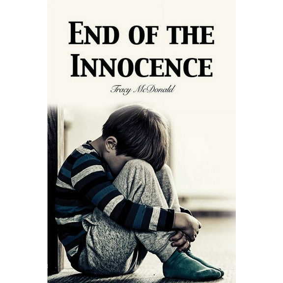 End of the Innocence (Paperback)