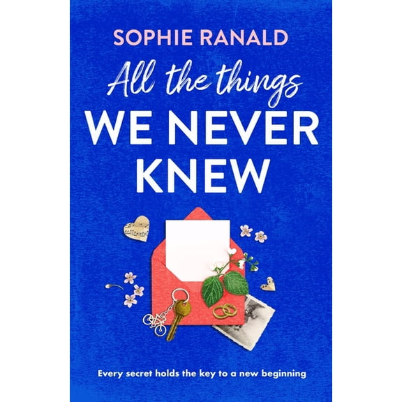 All the Things We Never Knew, (Paperback)