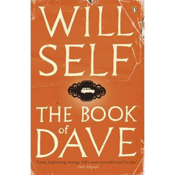 Pre-Owned The Book of Dave (Paperback) 0241954606 9780141014548