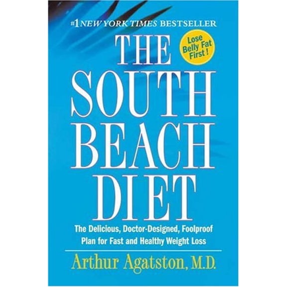 Pre-Owned The South Beach Diet: The Delicious, Doctor-Designed, Foolproof Plan for Fast and Healthy Weight Loss (Paperback) 031231521X