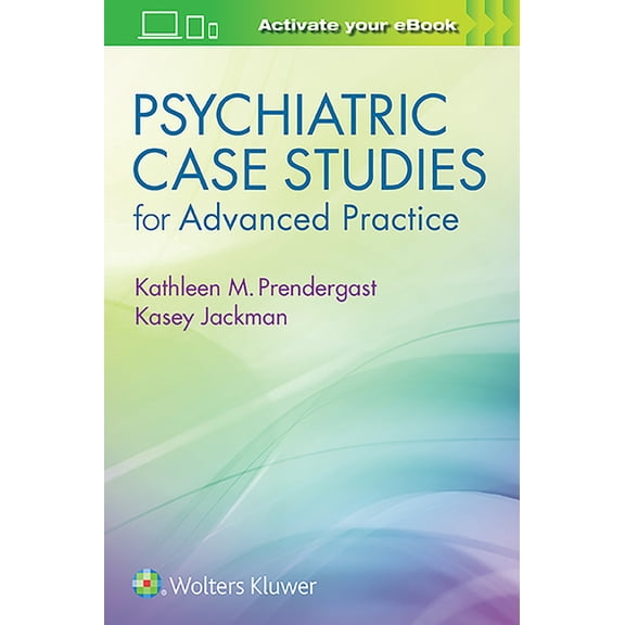 Psychiatric Case Studies for Advanced Practice, (Paperback)